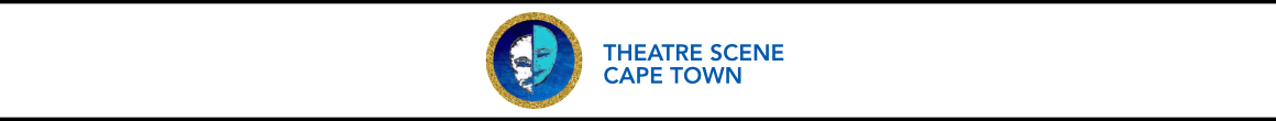 theatre scene cape town theatre scene cape town
